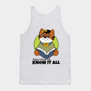 Aspirational Know It All Girl Tank Top